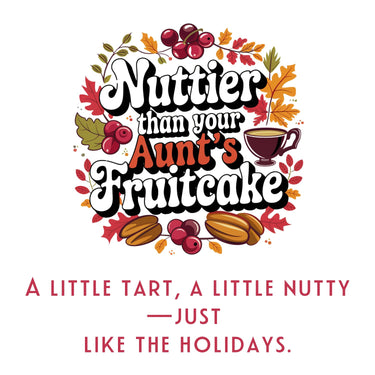 Nuttier Than Your Aunt's Fruitcake Tea - Java Momma